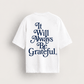 Always Grateful Tee