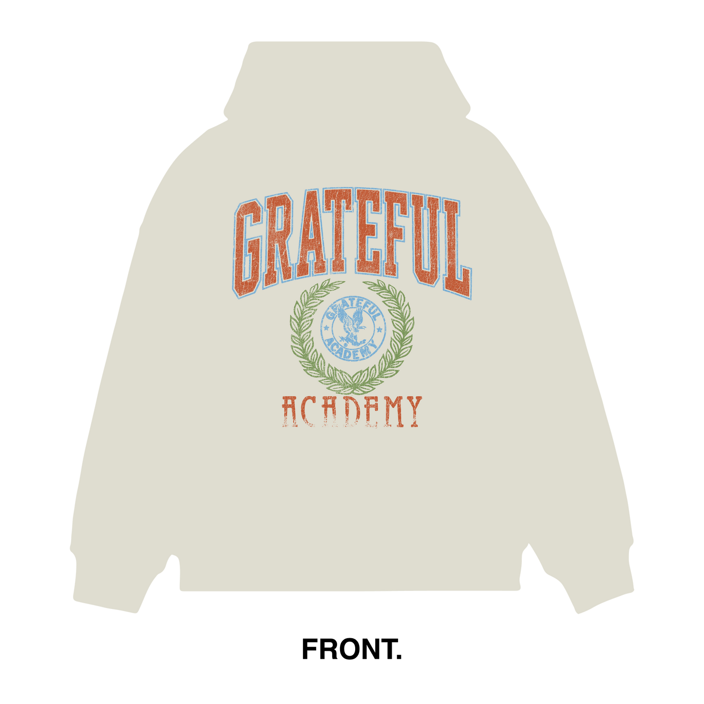 Grateful Academy Hoodie