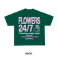 Flowers 24/7 Tee
