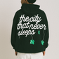 Never Sleeps Hood- Black