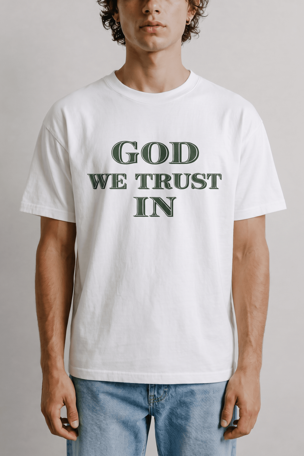 God We Trust In Tee