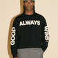 Good Always Wins L/S Tee - Black