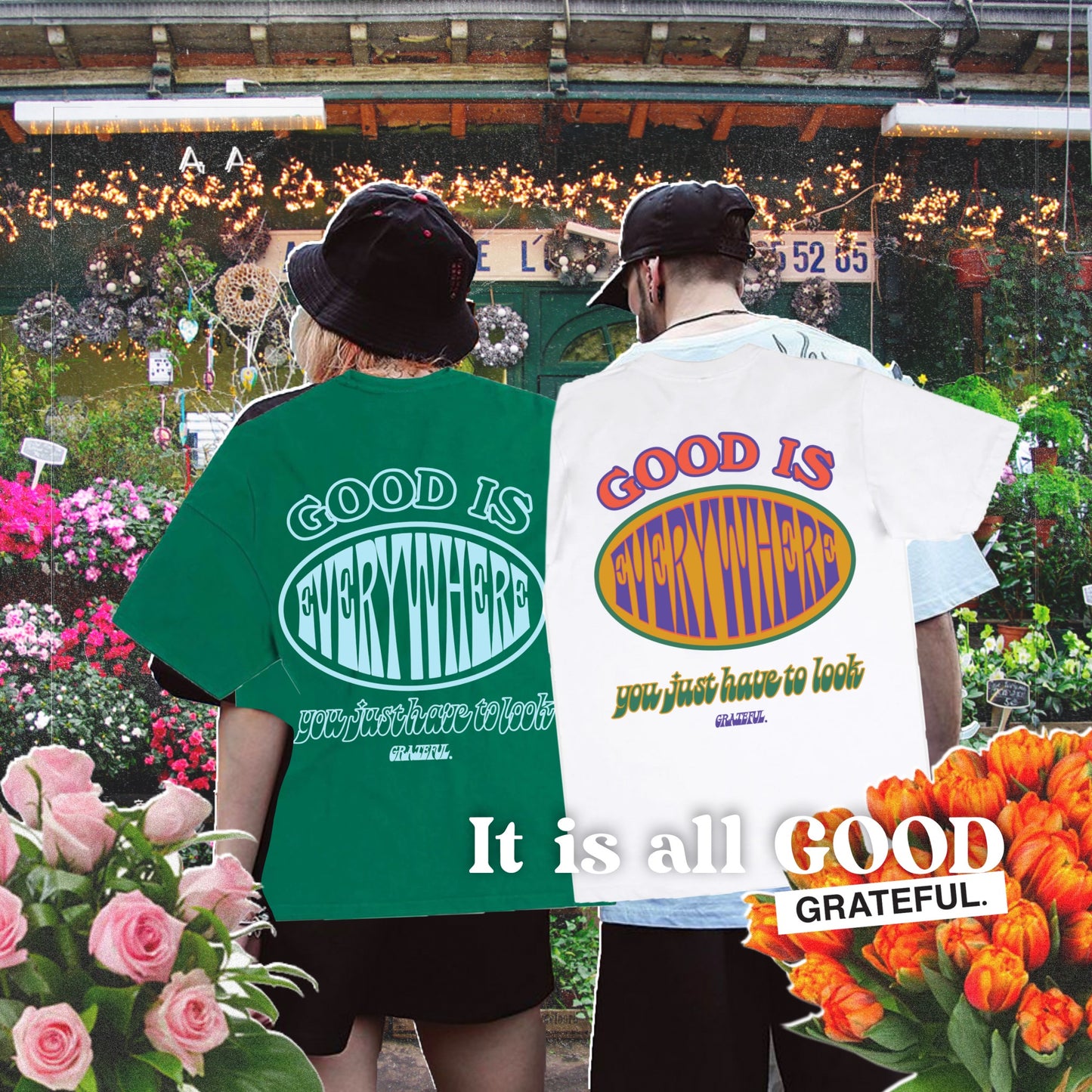 Good Is Everywhere Tee - Green