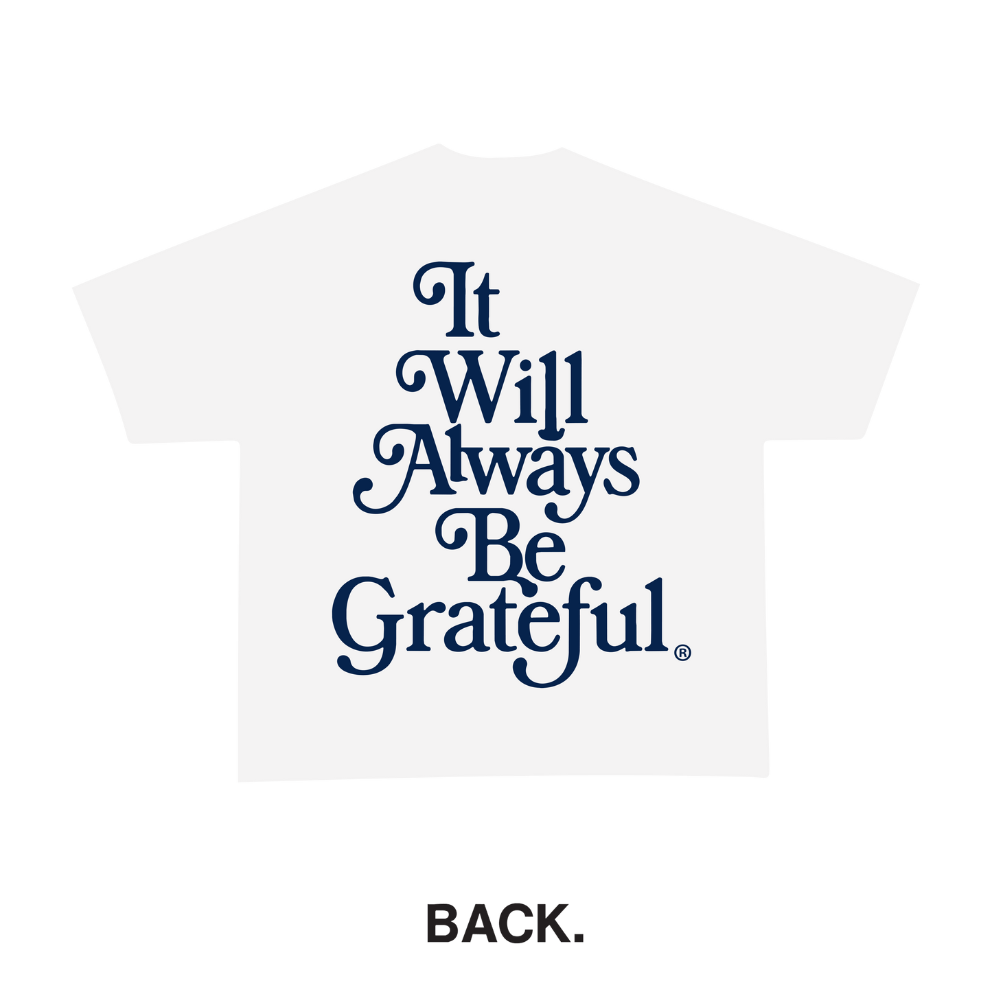 Always Grateful Tee