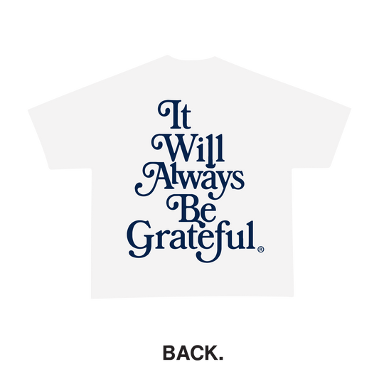Always Grateful Tee