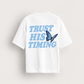 Trust His Timing Tee - White
