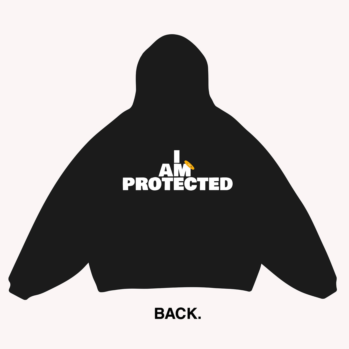 I Am Protected Hoodie - Black